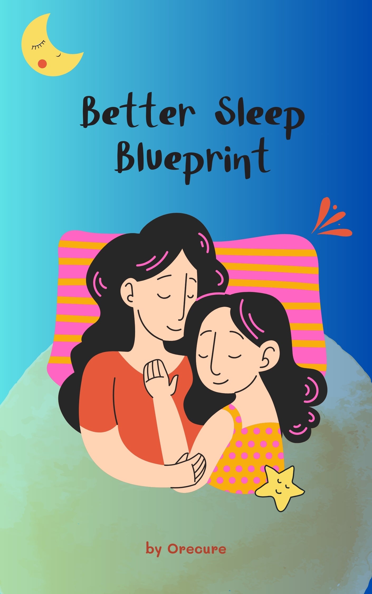 Better Sleep Blueprint